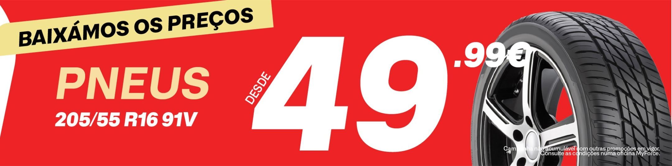 Na MyForce, Pneus de grandes marcas desde 49.99€